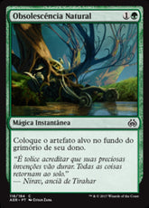 Obsolescência Natural / Natural Obsolescence - Magic: The Gathering - MoxLand